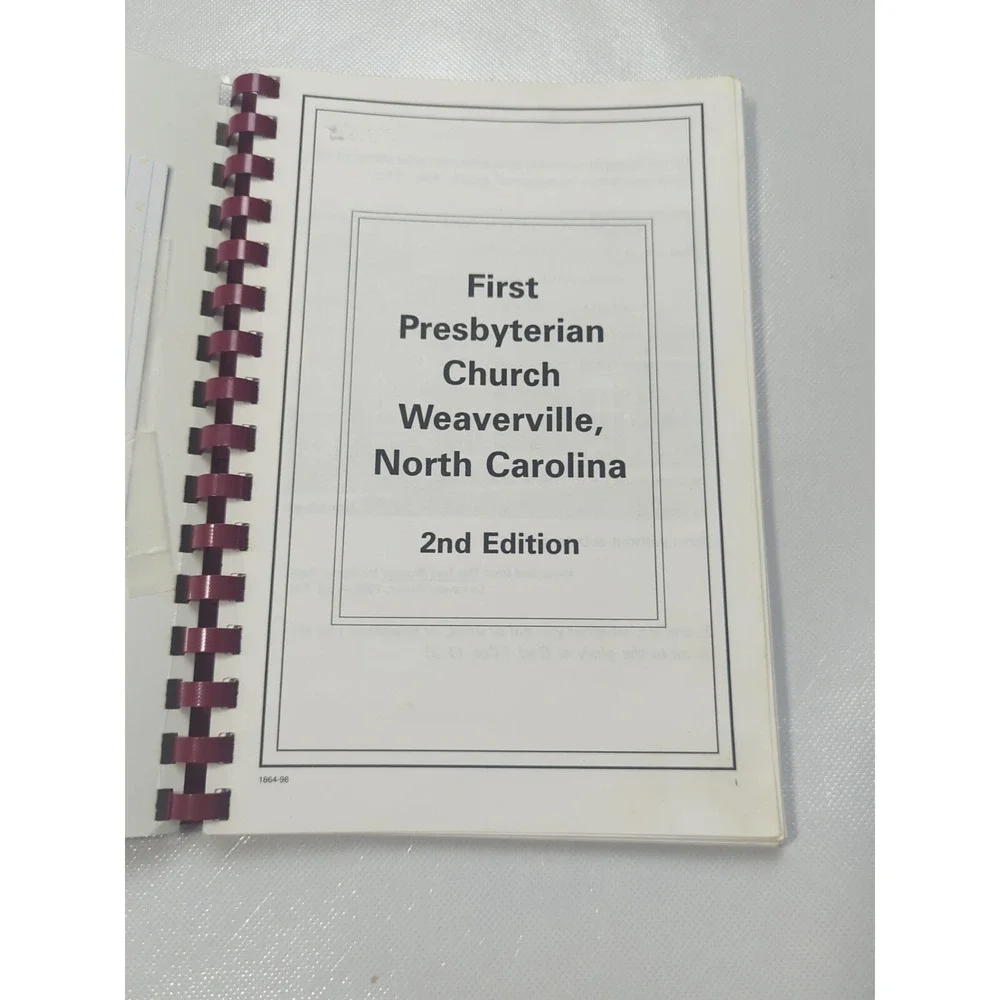 First Presbyterian Church‎ Weaverville, North Carolina Spiral Cookbook 1998 2nd